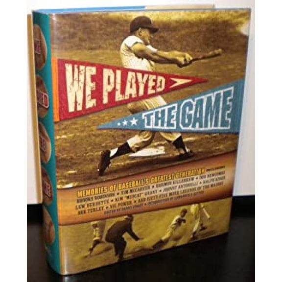 Pre-Owned We Played the Game: Memories of Baseball's Greatest Generation Paperback