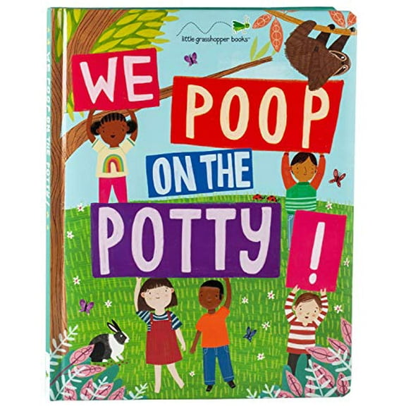 Pre-Owned We Poop on the Potty! (Mom's Choice Awards Gold Award Recipient) (Board book) 1640309470 9781640309470
