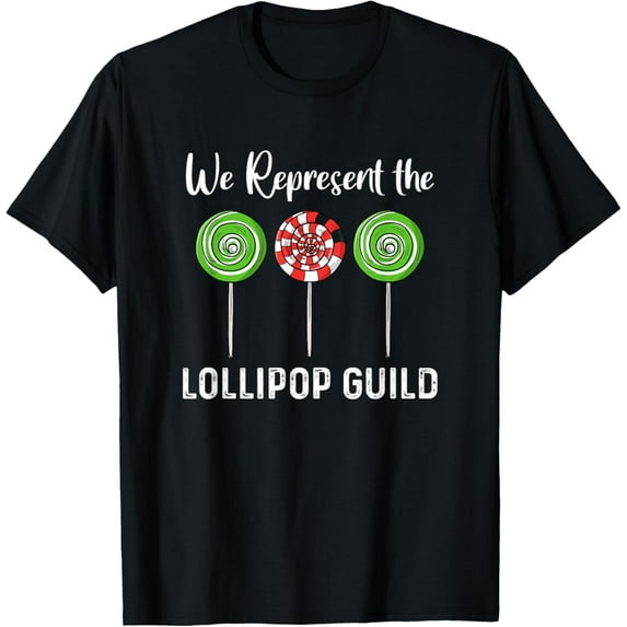 We Are Always Scan Vf We Represent the Lollipop Guild Green and Red Lollipop Graphic Tshirt