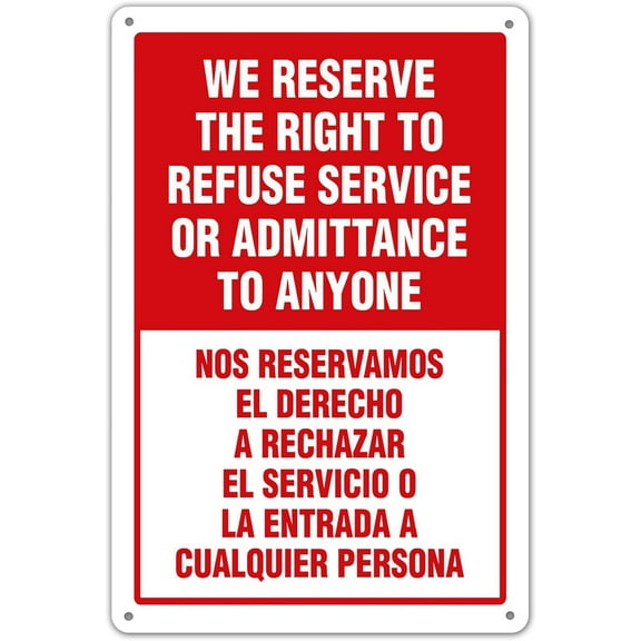 We Reserve The Right to Refuse Service Sign, no soliciting Warning Sign 8x12 inch Tin Metal