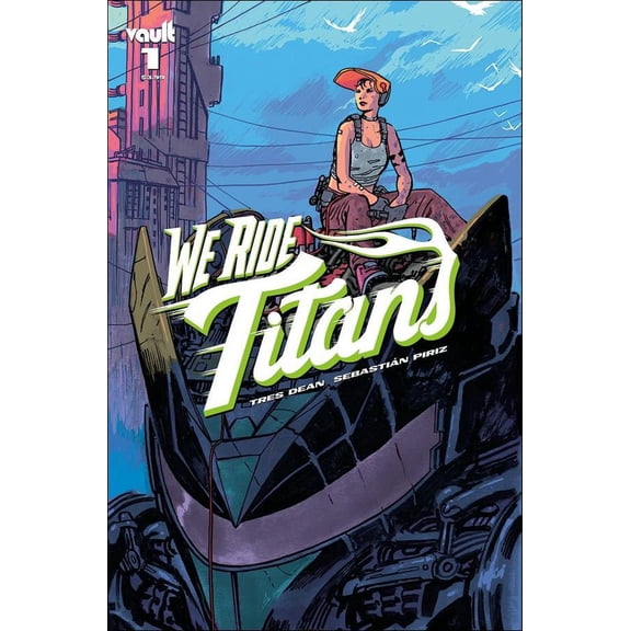 We Ride Titans #1A VF ; Vault Comic Book
