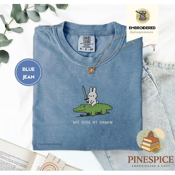 We Ride at Dawn T-Shirt, Bunny and Alligator Embroidered Tee, Comfort Colors 1717, Funny Ren Faire Shirt, Whimsical Animal Top