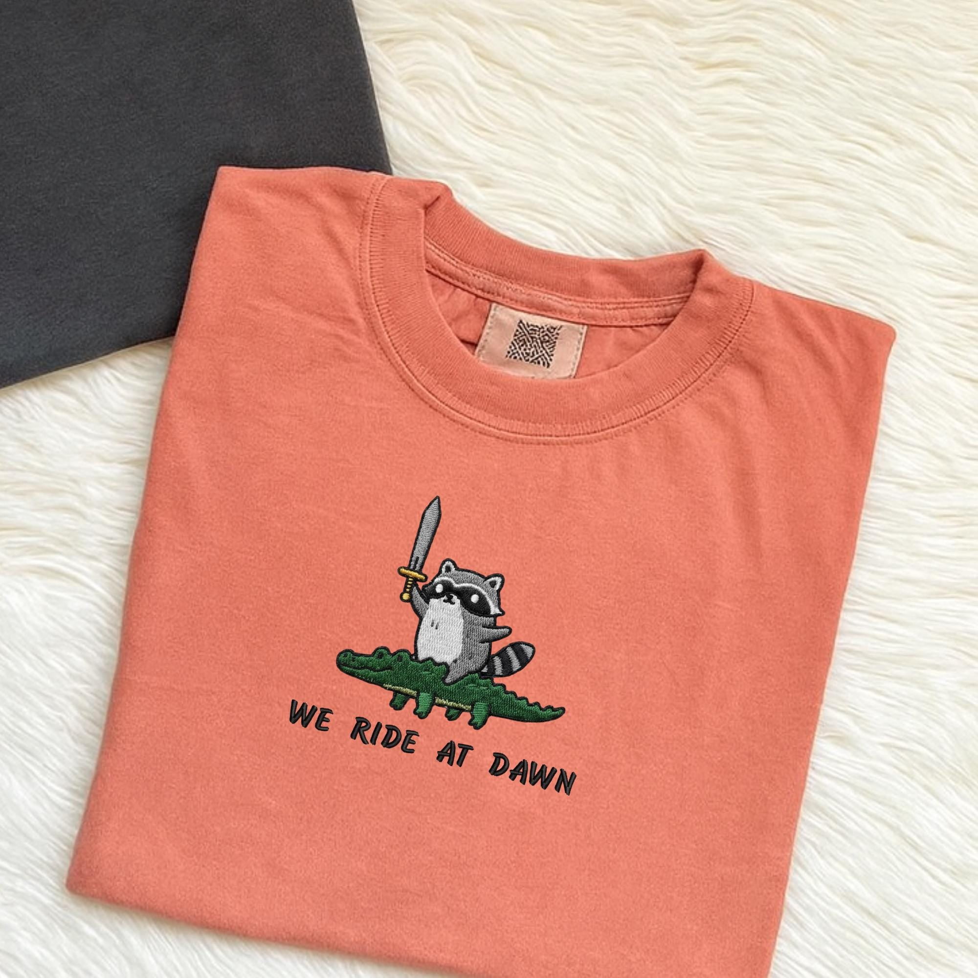 We Ride At 8 We Ride at Dawn T-Shirt, Racoon and Alligator Embroidered Tee, Funny ...