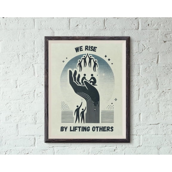 We Rise Community Unity Wall Art Print, Unframed Paper Poster 8x10in