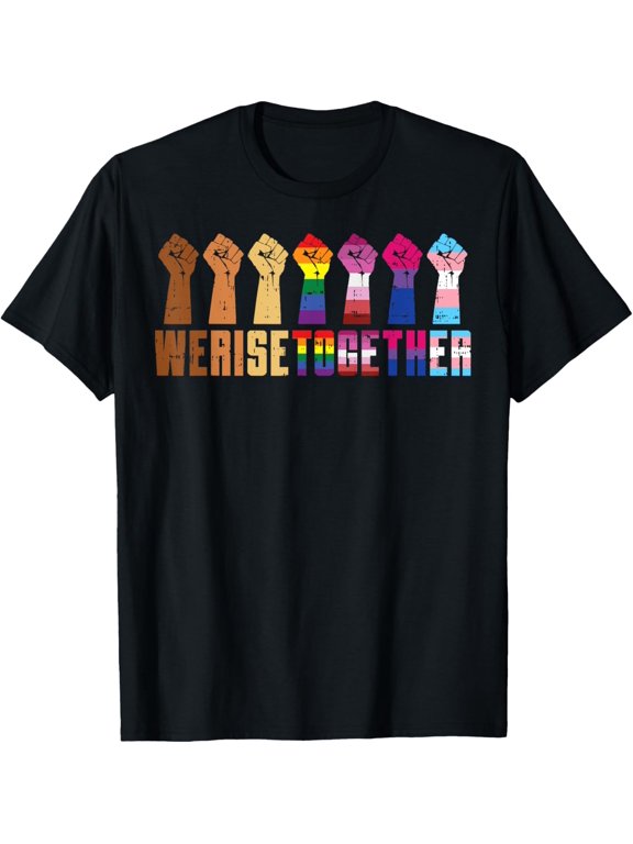 We Rise Together Black Pride BLM LGBT Raised Fist Equality T-ShirtMen and women, Black T-shirt, size: Extra large