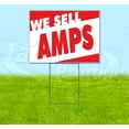 thumbnail image 1 of We Sell Amps (18" x 24") Yard Sign, Includes Metal Step Stake, 1 of 6