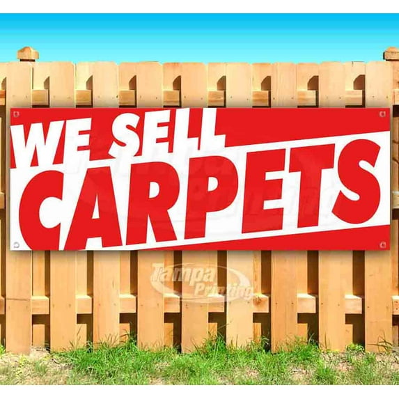 We Sell Carpets 13 oz Vinyl Banner With Metal Grommets