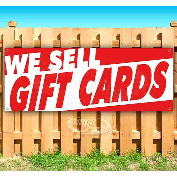 We Sell Gift Cards 13 oz Vinyl Banner With Metal Grommets