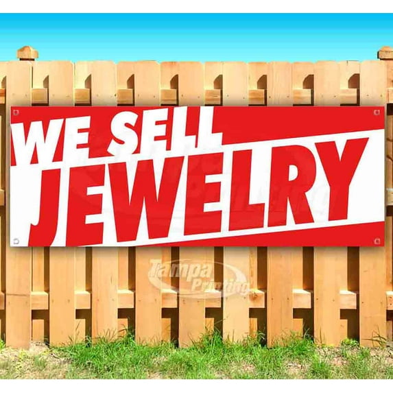 We Sell Jewelry 13 oz Vinyl Banner With Metal Grommets