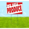 thumbnail image 1 of We Sell Produce (18" x 24") Yard Sign, Includes Metal Step Stake, 1 of 6