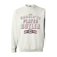 thumbnail image 1 of We Should've Played Butler New England Football DT Crewneck Sweatshirt, 1 of 2