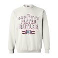thumbnail image 1 of We Should've Played Butler New England Football DT Crewneck Sweatshirt, 1 of 2