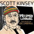 thumbnail image 1 of Scott Kinsey - We Speak Luniwaz - The Music Of Joe Zawinul - Music & Performance - CD, 1 of 1