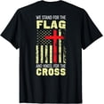 thumbnail image 1 of We Stand For The Flag And Kneel For The Cross PRINT ON BACK T-Shirt, 1 of 4
