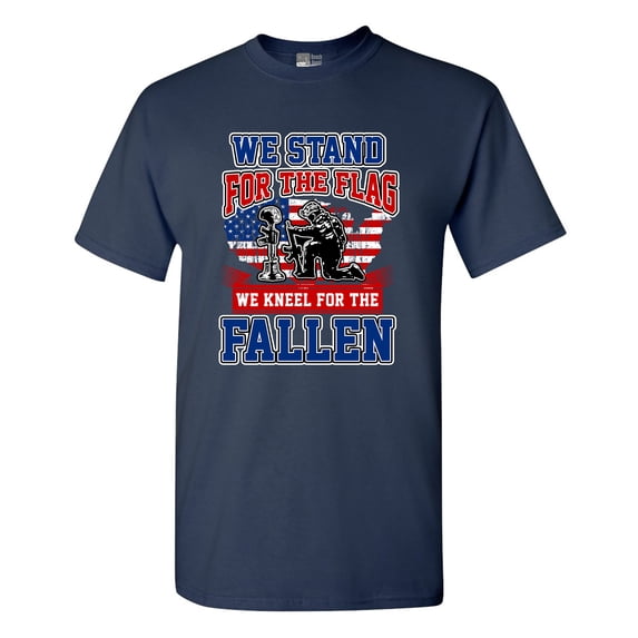 We Stand For The Flag And We Kneel For The Fallen USA Army DT Adult T-Shirt Tee