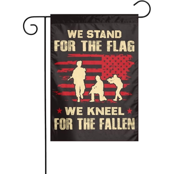 We Stand Kneel Fallen Memorial Day 4th Garden Flag 12 x 18 Inch Double Sided Polyester Outdoor Decor