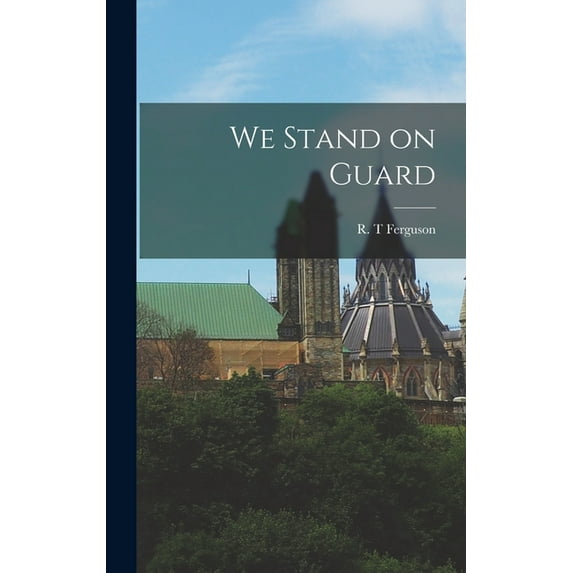 We Stand on Guard, (Hardcover)