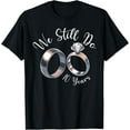 thumbnail image 1 of We Still Do 10 year 10th wedding anniversary Birthday couple T-ShirtMen's and women's gift, black and white T-shirt, size: Extra large S-4XL, 1 of 4