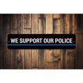 thumbnail image 1 of We Support Our Police Novelty Decor, Metal Wall Sign - 4x18 Inches, 1 of 4