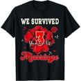 thumbnail image 1 of We Survived 3 Years Of Marriage 3rd Wedding Anniversary T-Shirt, 1 of 4