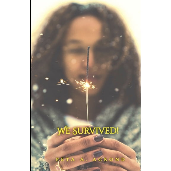We Survived!, (Paperback)