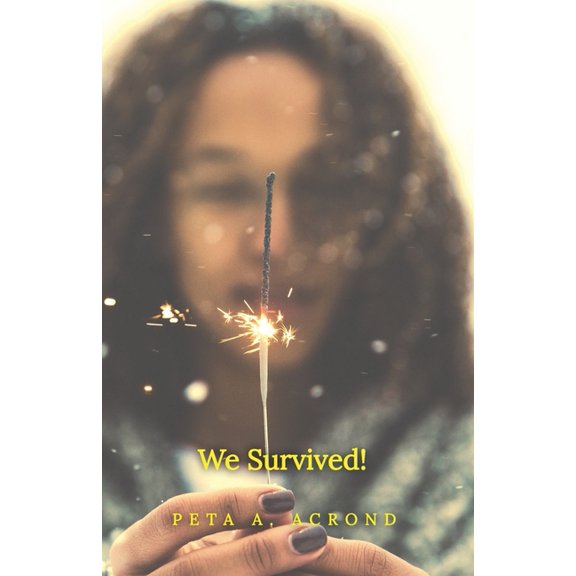 We Survived!, (Paperback)