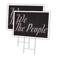 thumbnail image 1 of We The People 2 Pack Of 18" x 24" Yard Sign & Stake | Advertise Your Business | Stake Included Image On Front Only | Made in The USA, 1 of 3