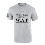 We The People Got That W.A.P Funny Patriotic Flag Mens Short Sleeve T-shirt Graphic Tee-Sports Grey-medium