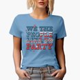 thumbnail image 1 of We, The People, Like to Party, Retro 4th of July Art Merch Gift, Baby Blue T-Shirt, Large, 1 of 5