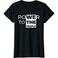 thumbnail image 1 of We The People | Power To The People T-Shirt T-shirts, 1 of 4