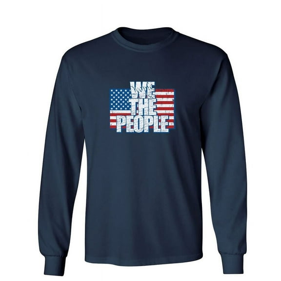 We The People Sarcastic Humor Novelty Men's Long Sleeve Shirts