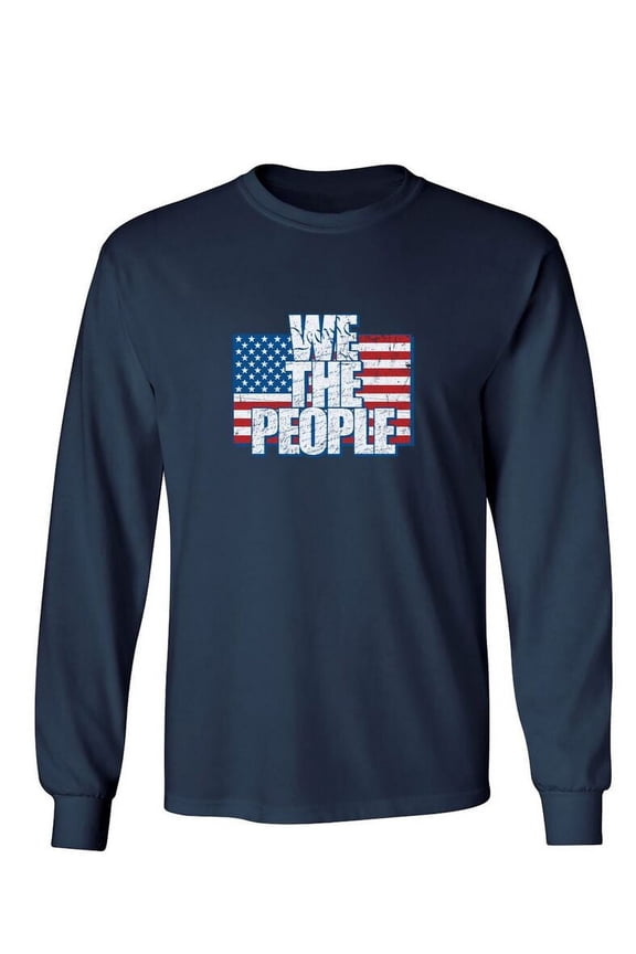 We The People Sarcastic Humor Novelty Men's Long Sleeve Shirts