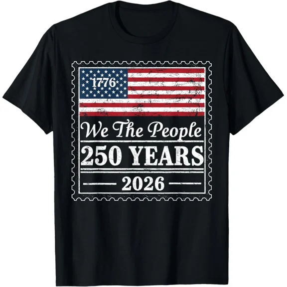 We The People USA Flag 250 Years 1776 Unisex T-Shirt up to size 5XL