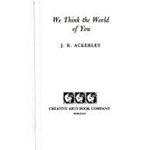 Pre-Owned We Think the World of You (Paperback 9780916870362) by J R Ackerley