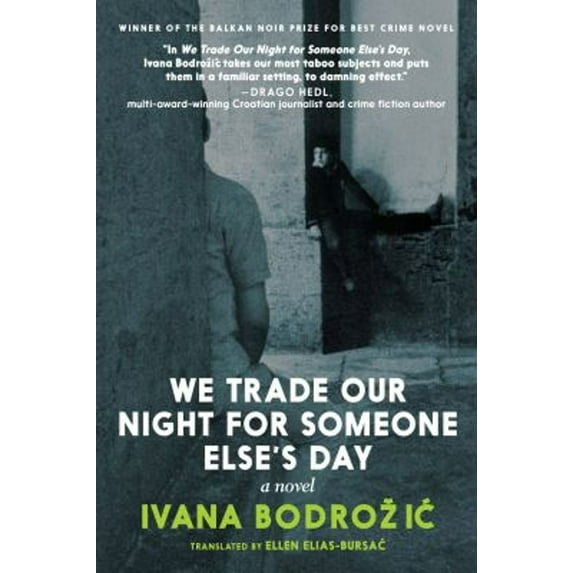 Pre-Owned We Trade Our Night for Someone Else's Day (Paperback) 1644210487 9781644210482
