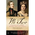 thumbnail image 1 of Pre-Owned We Two: Victoria and Albert: Rulers, Partners, Rivals, 9780345520012, 0345520017, Paperback, First PB Edition, First Printing edition, 1 of 1