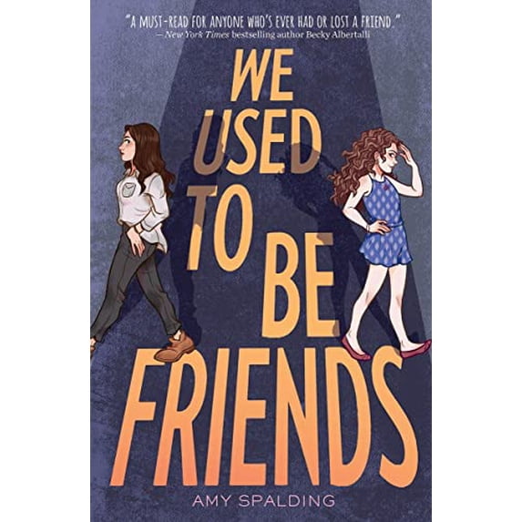 Pre-Owned We Used to Be Friends (Paperback) 1419766589 9781419766589