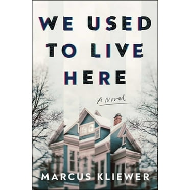 Pre-Owned We Used to Live Here: A Novel, 9781982198787, 1982198788, Hardcover,