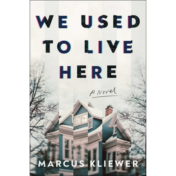 Pre-Owned We Used to Live Here: A Novel, 9781982198787, 1982198788, Hardcover,