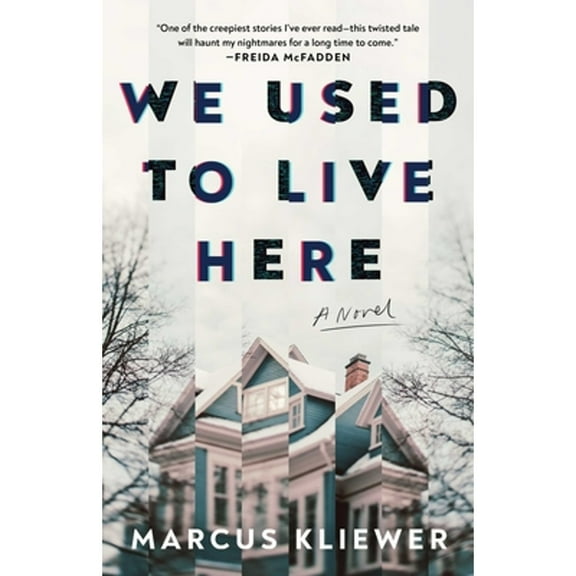 Pre-Owned We Used to Live Here: A Novel, 9781982198794, 1982198796, Paperback,