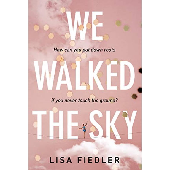 Pre-Owned We Walked the Sky (Paperback) 0451480821 9780451480828