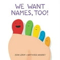 thumbnail image 1 of We Want Names, Too!, (Board Book), 1 of 1