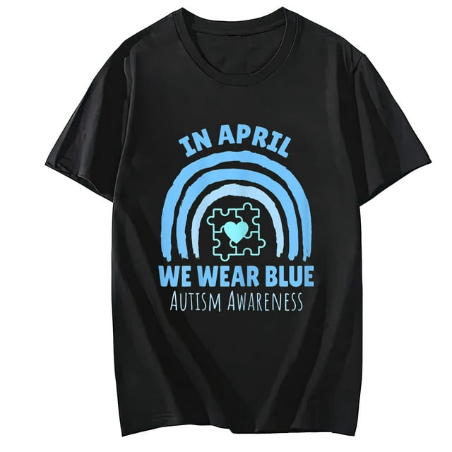 We Wear Blue Rainbow For Autism Awareness Women T-Shirt Summer Casual ...
