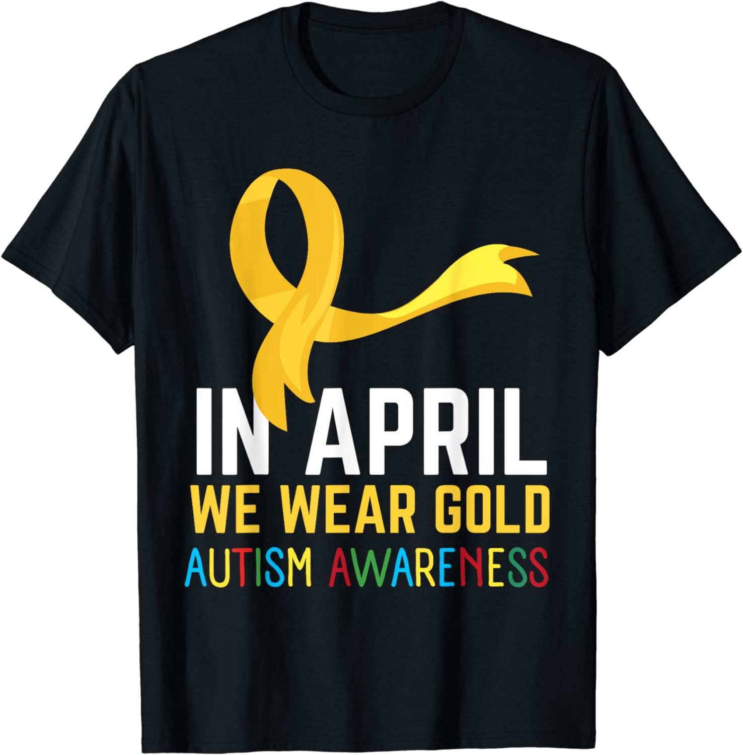 Gold Rbion We Wear Gold For Autism Awareness Month Autistic Ribbon Summer Casual ...