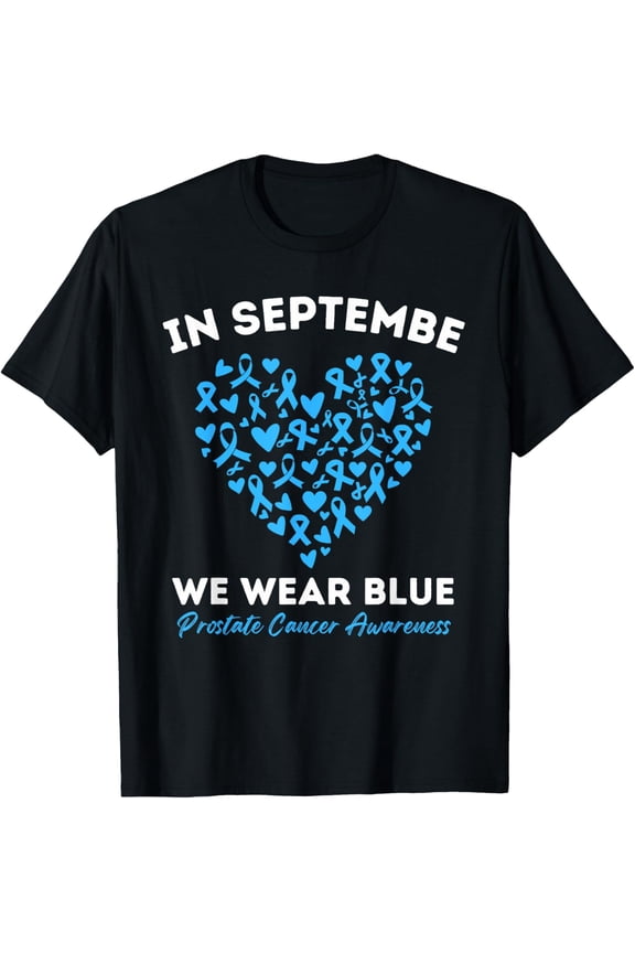 We Wear Light Blue Prostate Cancer Awareness Ribbon Month T-Shirt 31 950