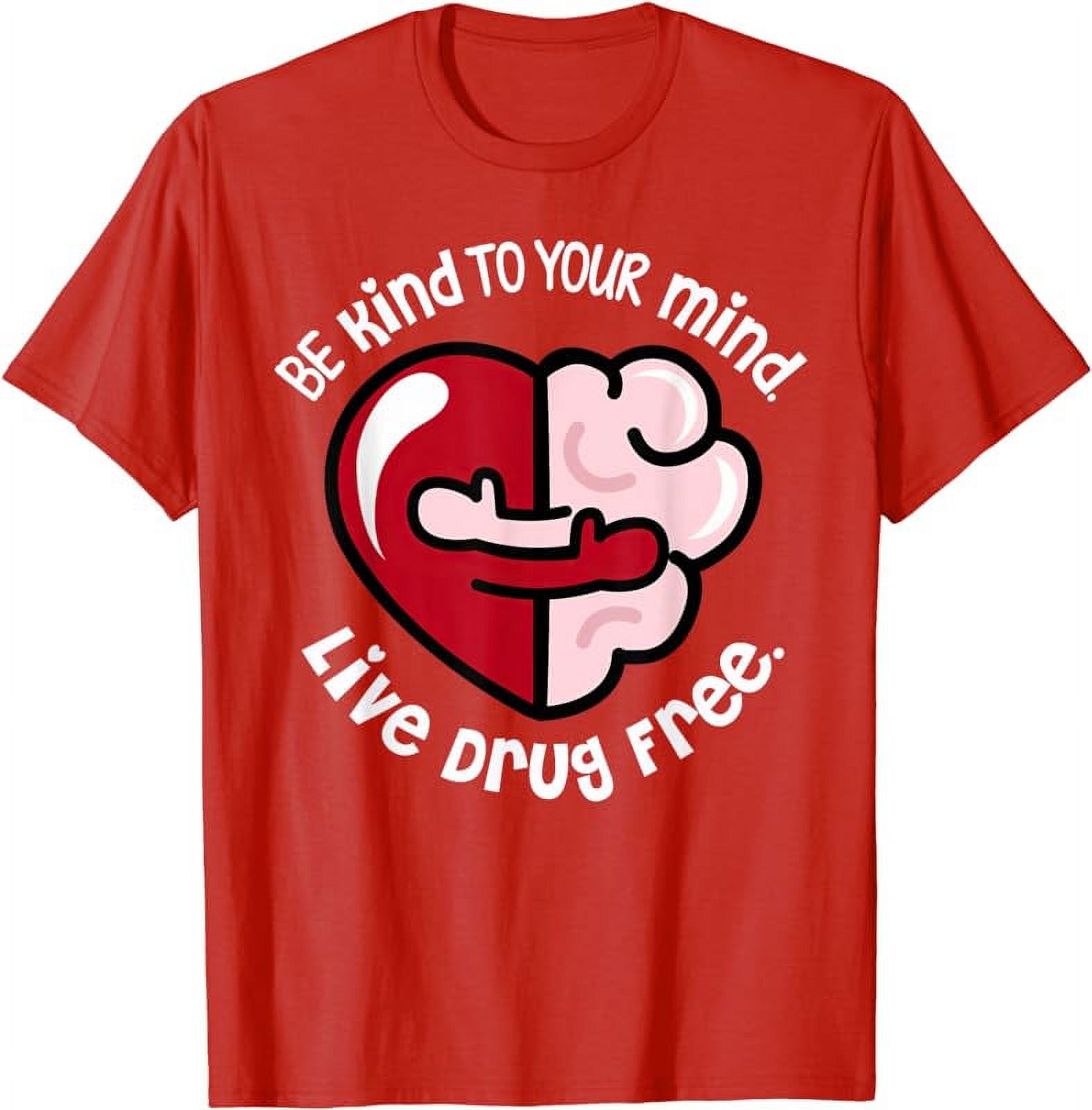 We Wear Red For Red Ribbon Week 2023 Be Kind To Your Mind TShirt