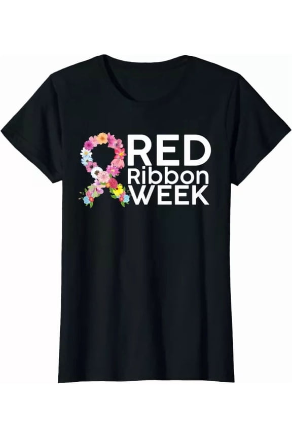 We Wear Red For Red Ribbon Week Awareness Flowers Tee T-Shirt, Unisex T-Shirt