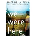 thumbnail image 1 of Pre-Owned We Were Here (Hardcover) 0385736673 9780385736671, 1 of 1
