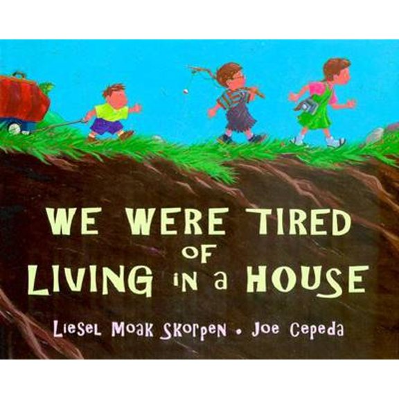 Pre-Owned We Were Tired of Living in a House (Hardcover) 0399230165 9780399230165