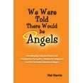 thumbnail image 1 of We Were Told There Would be Angels, (Paperback), 1 of 1